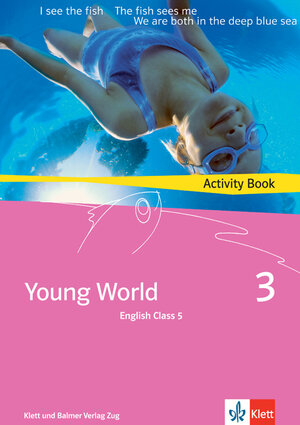 Buchcover Young World 3. English Class 5 | Illya Arnet-Clark | EAN 9783264835366 | ISBN 3-264-83536-3 | ISBN 978-3-264-83536-6