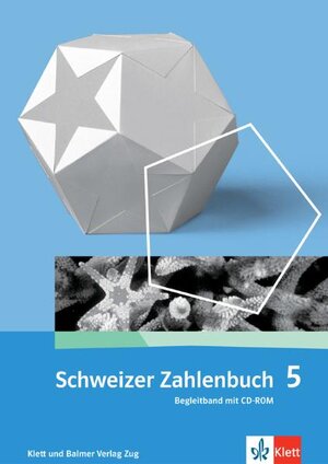 Buchcover Schweizer Zahlenbuch 5 | Walter Affolter | EAN 9783264837599 | ISBN 3-264-83759-5 | ISBN 978-3-264-83759-9