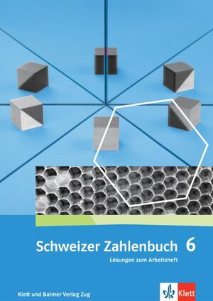 Buchcover Schweizer Zahlenbuch 6 | Walter Affolter | EAN 9783264837636 | ISBN 3-264-83763-3 | ISBN 978-3-264-83763-6