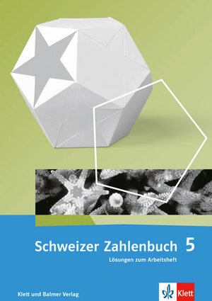 Buchcover Schweizer Zahlenbuch 5 | Walter Affolter | EAN 9783264837827 | ISBN 3-264-83782-X | ISBN 978-3-264-83782-7