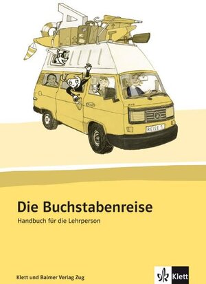 Buchcover Die Buchstabenreise | Gabi Bühler | EAN 9783264839425 | ISBN 3-264-83942-3 | ISBN 978-3-264-83942-5