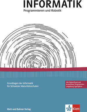 Buchcover INFORMATIK, Programmieren und Robotik | Juraj Hromkovic | EAN 9783264845952 | ISBN 3-264-84595-4 | ISBN 978-3-264-84595-2