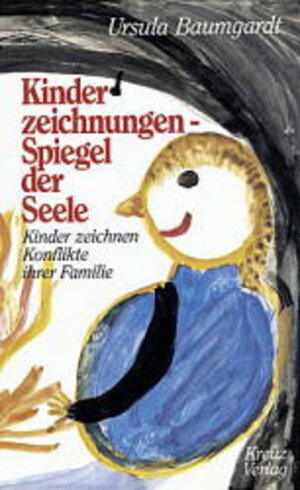 Buchcover Kinderzeichnungen - Spiegel der Seele | Ursula Baumgardt | EAN 9783268000289 | ISBN 3-268-00028-2 | ISBN 978-3-268-00028-9