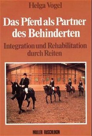 Das Pferd als Partner des Behinderten