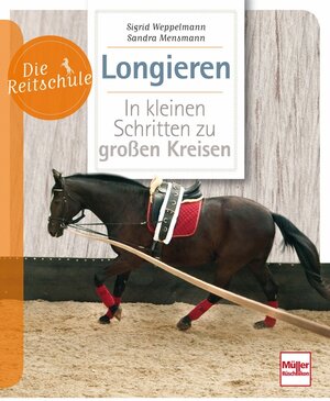 Buchcover Longieren | Sigrid Weppelmann | EAN 9783275017270 | ISBN 3-275-01727-6 | ISBN 978-3-275-01727-0
