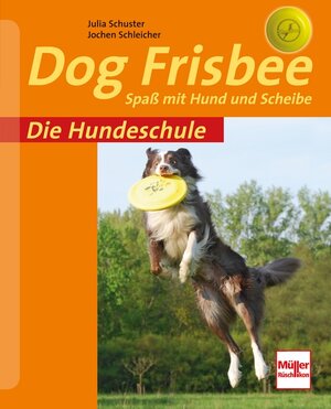 Buchcover Dog Frisbee | Jochen Schleicher | EAN 9783275017553 | ISBN 3-275-01755-1 | ISBN 978-3-275-01755-3