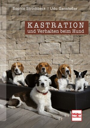 Buchcover Kastration und Verhalten beim Hund | Udo Gansloßer | EAN 9783275018208 | ISBN 3-275-01820-5 | ISBN 978-3-275-01820-8