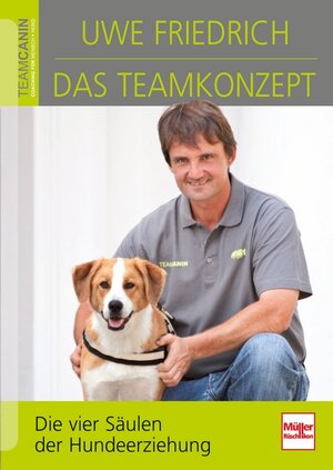 Buchcover Das Teamkonzept | Uwe Friedrich | EAN 9783275019328 | ISBN 3-275-01932-5 | ISBN 978-3-275-01932-8