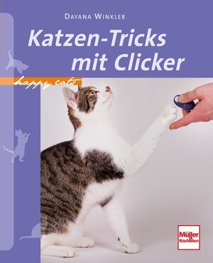 Buchcover Katzen-Tricks mit Clicker | Dayana Winkler | EAN 9783275019991 | ISBN 3-275-01999-6 | ISBN 978-3-275-01999-1