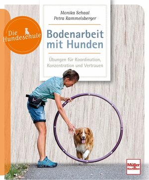 Buchcover Bodenarbeit mit Hunden | Monika Schaal | EAN 9783275021581 | ISBN 3-275-02158-3 | ISBN 978-3-275-02158-1