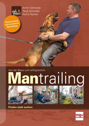 Buchcover Von der Basis zum erfolgreichen Mantrailing | Armin Schweda | EAN 9783275021710 | ISBN 3-275-02171-0 | ISBN 978-3-275-02171-0