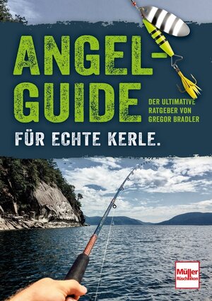 Buchcover Angel-Guide für echte Kerle | Gregor Bradler | EAN 9783275021895 | ISBN 3-275-02189-3 | ISBN 978-3-275-02189-5