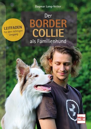 Buchcover Der Border Collie als Familienhund | Dagmar Lang-Vetter | EAN 9783275022458 | ISBN 3-275-02245-8 | ISBN 978-3-275-02245-8