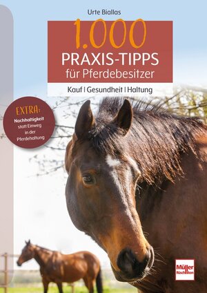 Buchcover 1000 Praxis-Tipps für Pferdebesitzer | Urte Biallas | EAN 9783275022526 | ISBN 3-275-02252-0 | ISBN 978-3-275-02252-6