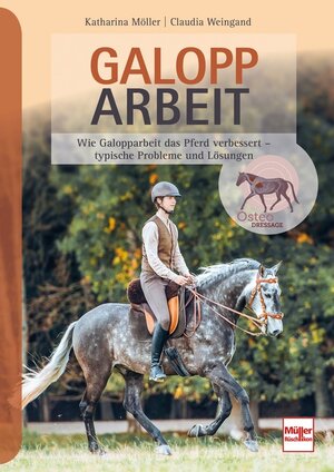 Buchcover Galopparbeit | Katharina Möller-Weingand | EAN 9783275022533 | ISBN 3-275-02253-9 | ISBN 978-3-275-02253-3