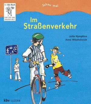 Buchcover Im Strassenverkehr | Jutta Nymphius | EAN 9783276002060 | ISBN 3-276-00206-X | ISBN 978-3-276-00206-0
