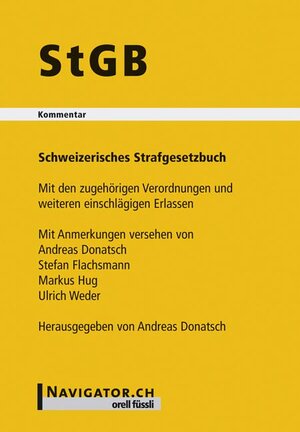 Buchcover StGB Kommentar | Andreas Donatsch | EAN 9783280025864 | ISBN 3-280-02586-9 | ISBN 978-3-280-02586-4