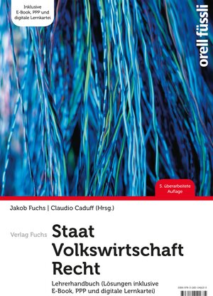 Buchcover Staat / Volkswirtschaft / Recht – Lehrerhandbuch | Claudio Caduff | EAN 9783280039687 | ISBN 3-280-03968-1 | ISBN 978-3-280-03968-7