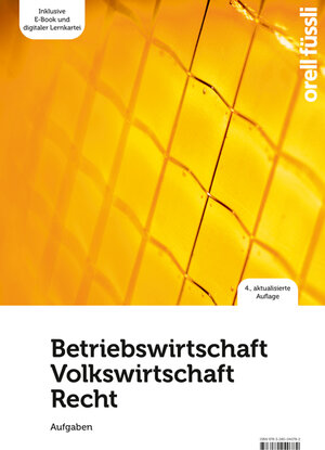 Buchcover Betriebswirtschaft / Volkswirtschaft / Recht - Aufgaben  | EAN 9783280040782 | ISBN 3-280-04078-7 | ISBN 978-3-280-04078-2