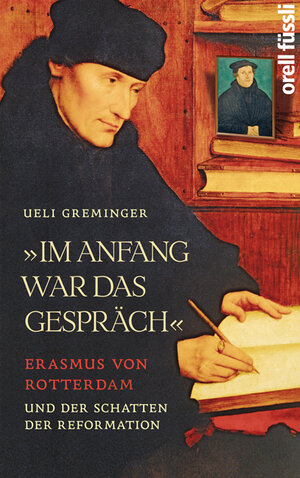 Buchcover Im Anfang war das Gespräch | Ueli Greminger | EAN 9783280056660 | ISBN 3-280-05666-7 | ISBN 978-3-280-05666-0