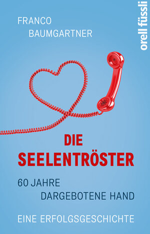 Buchcover Die Seelentröster | Franco Baumgartner | EAN 9783280056677 | ISBN 3-280-05667-5 | ISBN 978-3-280-05667-7