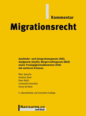 Buchcover Migrationsrecht Kommentar | Marc Spescha | EAN 9783280074312 | ISBN 3-280-07431-2 | ISBN 978-3-280-07431-2