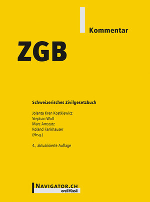 Buchcover ZGB Kommentar  | EAN 9783280074640 | ISBN 3-280-07464-9 | ISBN 978-3-280-07464-0