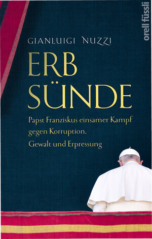 Buchcover Erbsünde | Gianluigi Nuzzi | EAN 9783280090299 | ISBN 3-280-09029-6 | ISBN 978-3-280-09029-9