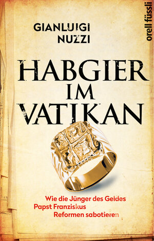 Buchcover Habgier im Vatikan | Gianluigi Nuzzi | EAN 9783280091029 | ISBN 3-280-09102-0 | ISBN 978-3-280-09102-9