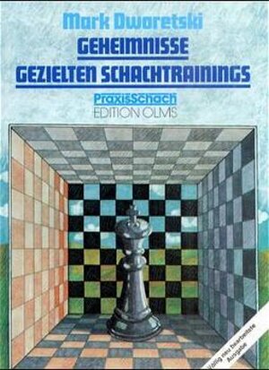 Buchcover Geheimnisse gezielten Schachtrainings | Mark Dworetski | EAN 9783283002541 | ISBN 3-283-00254-1 | ISBN 978-3-283-00254-1