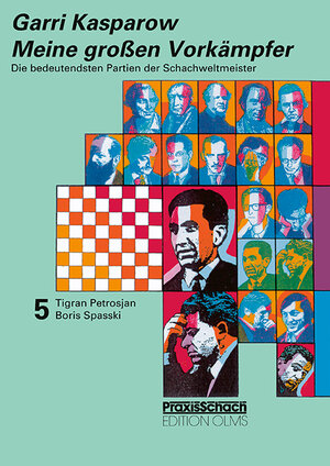 Buchcover Meine grossen Vorkämpfer / Die bedeutendsten Partien der Schachweltmeister | Garri Kasparow | EAN 9783283010379 | ISBN 3-283-01037-4 | ISBN 978-3-283-01037-9