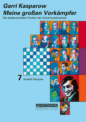 Buchcover Meine grossen Vorkämpfer / Die bedeutendsten Partien der Schachweltmeister | Garri Kasparow | EAN 9783283010393 | ISBN 3-283-01039-0 | ISBN 978-3-283-01039-3