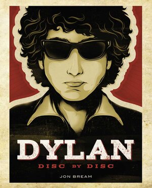 Buchcover Dylan: Disc by Disc | Jon Bream | EAN 9783283012663 | ISBN 3-283-01266-0 | ISBN 978-3-283-01266-3