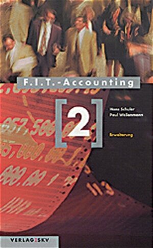 Buchcover F.I.T.-Accounting / Erweiterung | Hans Schuler | EAN 9783286328020 | ISBN 3-286-32802-2 | ISBN 978-3-286-32802-0