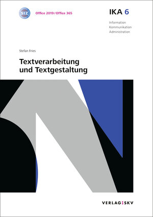 Buchcover IKA 6: Textverarbeitung und Textgestaltung, Bundle mit digitalen Lösungen | Stefan Fries | EAN 9783286337572 | ISBN 3-286-33757-9 | ISBN 978-3-286-33757-2