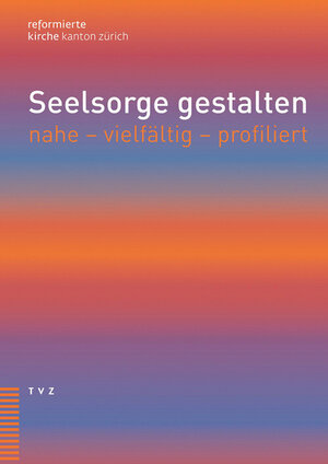 Buchcover Seelsorge gestalten | Rita Famos | EAN 9783290182243 | ISBN 3-290-18224-X | ISBN 978-3-290-18224-3