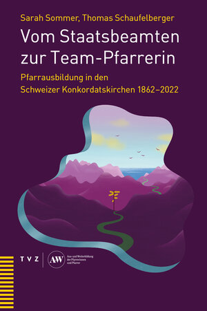 Buchcover Vom Staatsbeamten zur Team-Pfarrerin | Sarah Sommer | EAN 9783290184896 | ISBN 3-290-18489-7 | ISBN 978-3-290-18489-6