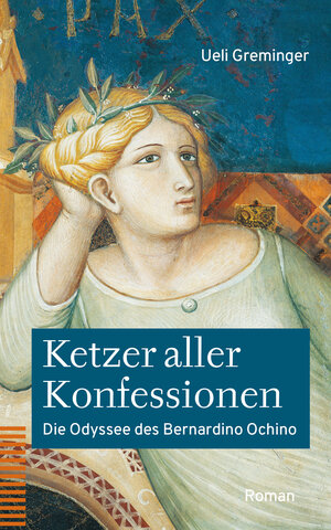 Buchcover Ketzer aller Konfessionen | Ueli Greminger | EAN 9783290186029 | ISBN 3-290-18602-4 | ISBN 978-3-290-18602-9