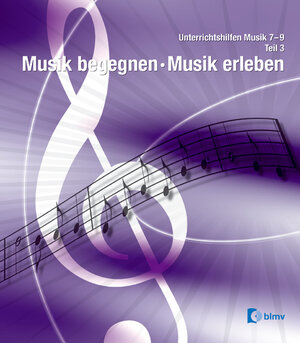 Buchcover Unterrichtshilfen Musik 7-9 / Unterrichtshilfen Musik 7-9 | Markus Müller | EAN 9783292000217 | ISBN 3-292-00021-1 | ISBN 978-3-292-00021-7