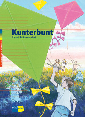 Buchcover Kunterbunt. Ich und die Gemeinschaft | Susanne Gattiker-Kästli | EAN 9783292000316 | ISBN 3-292-00031-9 | ISBN 978-3-292-00031-6