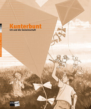 Buchcover Kunterbunt. Ich und die Gemeinschaft | Susanne Gattiker-Kästli | EAN 9783292000392 | ISBN 3-292-00039-4 | ISBN 978-3-292-00039-2