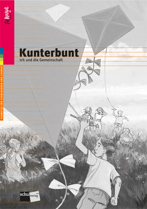 Buchcover Kunterbunt. Ich und die Gemeinschaft | Susanne Gattiker-Kästli | EAN 9783292000408 | ISBN 3-292-00040-8 | ISBN 978-3-292-00040-8