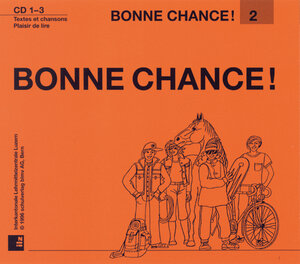 Buchcover BONNE CHANCE! 2, Etapes 13 - 22  | EAN 9783292000439 | ISBN 3-292-00043-2 | ISBN 978-3-292-00043-9