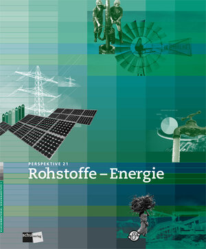 Buchcover Perspektive 21: Rohstoffe - Energie | Bruno Bachmann | EAN 9783292002204 | ISBN 3-292-00220-6 | ISBN 978-3-292-00220-4