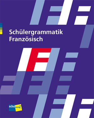 Buchcover Schülergrammatik Französisch | Sigrid Kessler | EAN 9783292002686 | ISBN 3-292-00268-0 | ISBN 978-3-292-00268-6