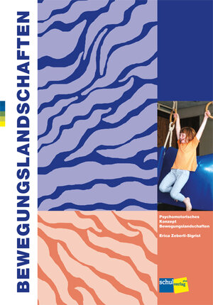 Buchcover Bewegungslandschaften | Erica Zeberli | EAN 9783292003720 | ISBN 3-292-00372-5 | ISBN 978-3-292-00372-0
