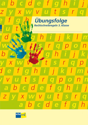 Buchcover Übungsfolge Rechtschreibregeln 3. Klasse | Annamarie Inderbitzin | EAN 9783292006424 | ISBN 3-292-00642-2 | ISBN 978-3-292-00642-4