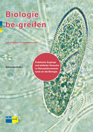 Buchcover Biologie be-greifen | Sabine Baumann | EAN 9783292007476 | ISBN 3-292-00747-X | ISBN 978-3-292-00747-6