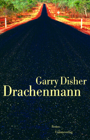 Buchcover Drachenmann | Garry Disher | EAN 9783293002920 | ISBN 3-293-00292-7 | ISBN 978-3-293-00292-0