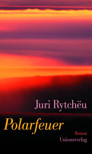 Buchcover Polarfeuer | Juri Rytchëu | EAN 9783293003750 | ISBN 3-293-00375-3 | ISBN 978-3-293-00375-0